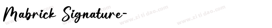 Mabrick Signature字体转换